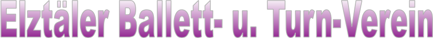 Elzt�ler Ballett- u. Turn-Verein