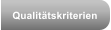 Qualit�tskriterien