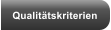 Qualit�tskriterien